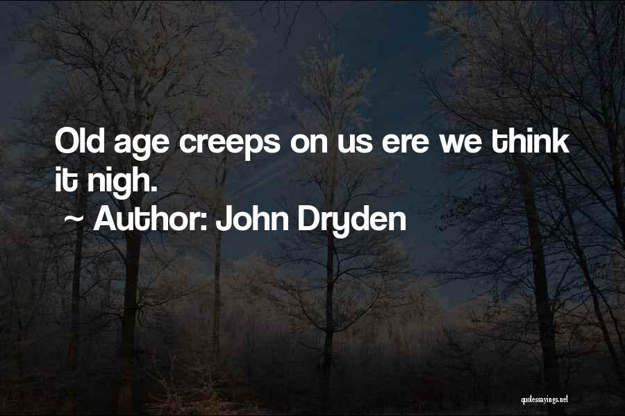 John Dryden Quotes 421941