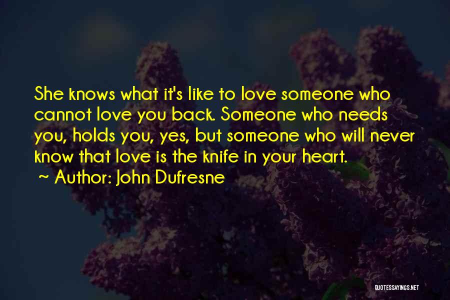John Dufresne Quotes 1030115