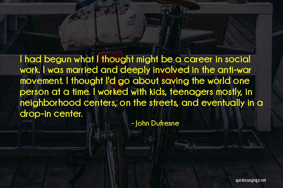 John Dufresne Quotes 1639313