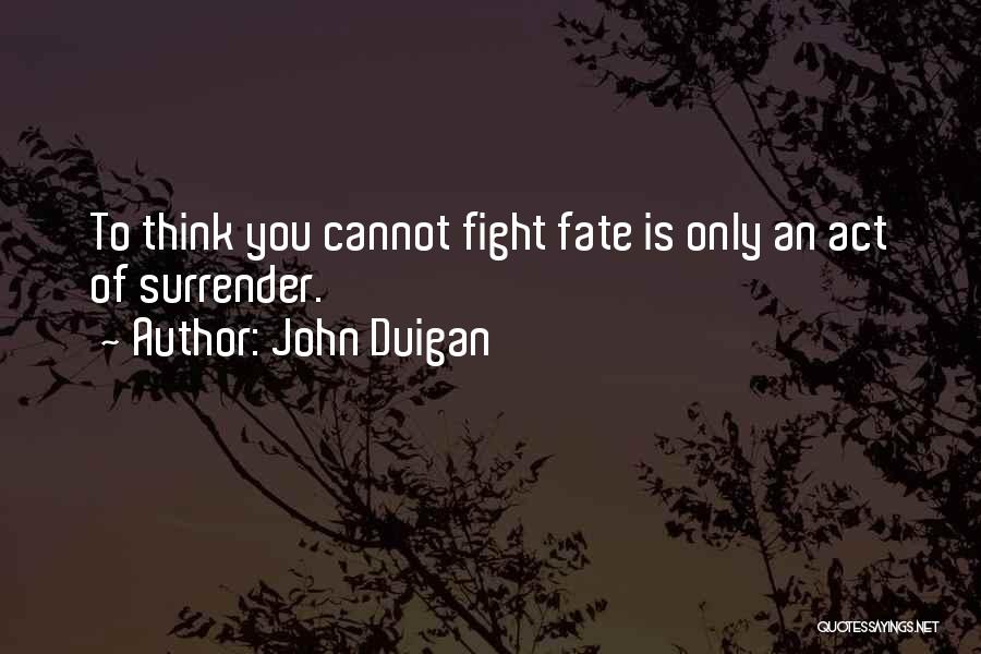 John Duigan Quotes 2022905