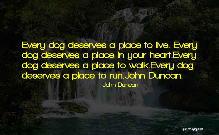 John Duncan Quotes 970509