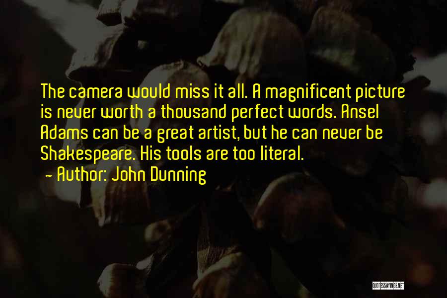 John Dunning Quotes 1106895