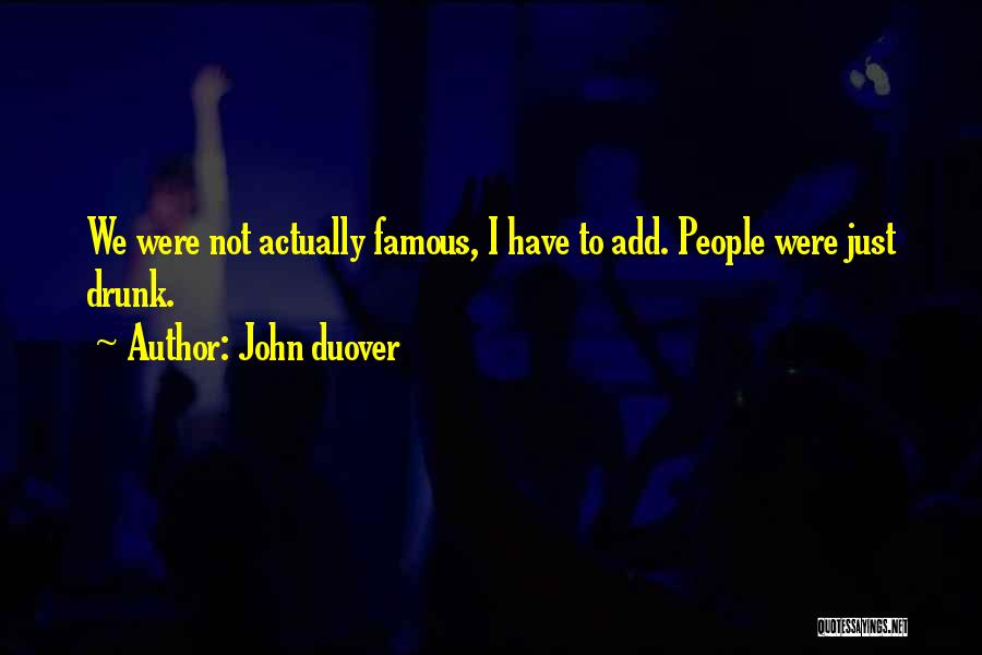 John Duover Quotes 1621336