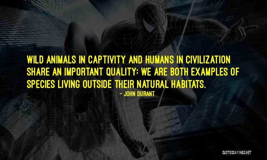 John Durant Quotes 1302944 John Durant Quotes 1302944
