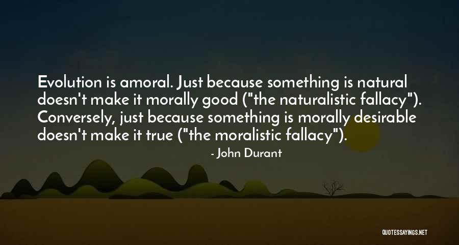 John Durant Quotes 910413 John Durant Quotes 910413