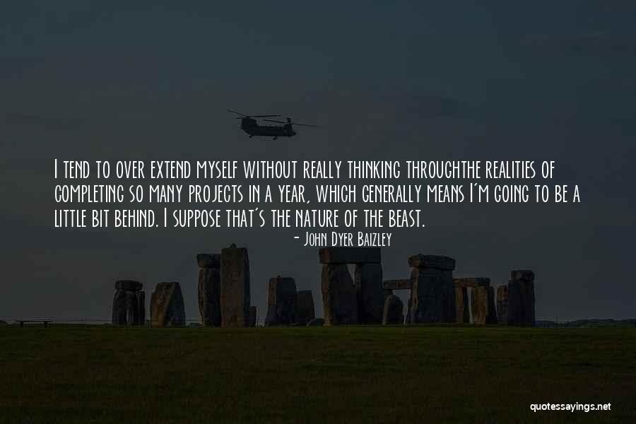 John Dyer Baizley Quotes 1455559 John Dyer Baizley Quotes 1455559