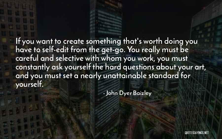 John Dyer Baizley Quotes 1988357