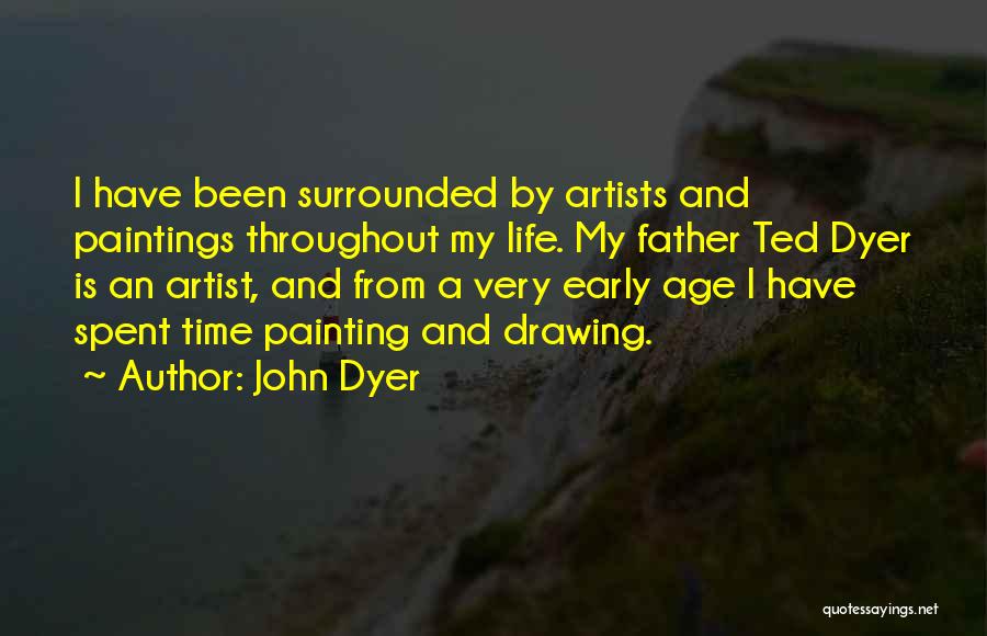 John Dyer Quotes 1045829