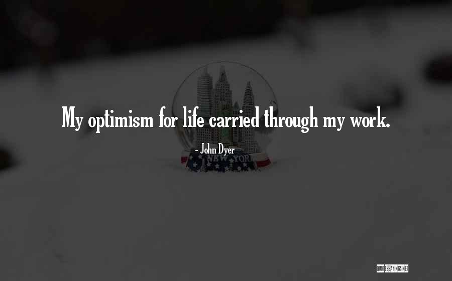 John Dyer Quotes 1100744 John Dyer Quotes 1100744
