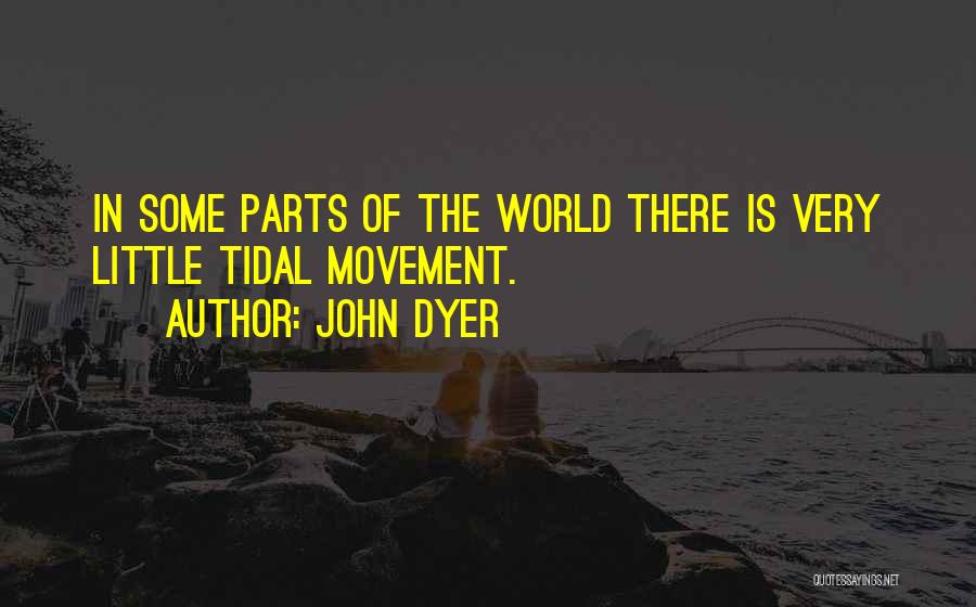 John Dyer Quotes 1151345
