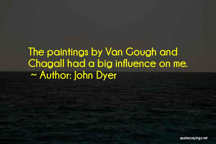 John Dyer Quotes 161591