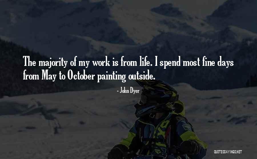 John Dyer Quotes 1706768 John Dyer Quotes 1706768