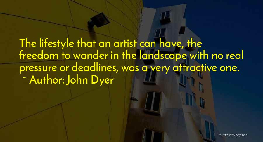 John Dyer Quotes 194895