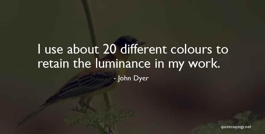 John Dyer Quotes 948112