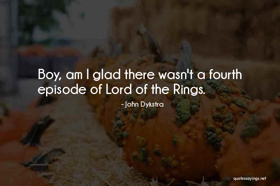 John Dykstra Quotes 1833180