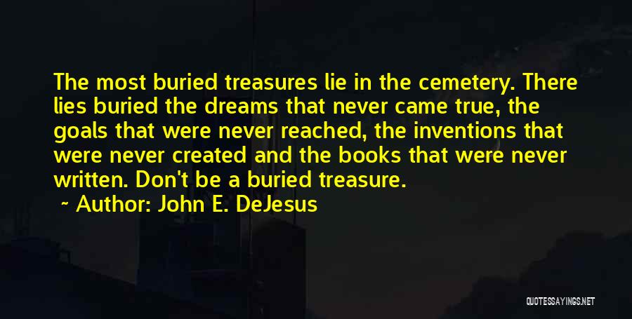 John E. DeJesus Quotes 930492
