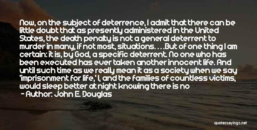 John E. Douglas Quotes 1486034
