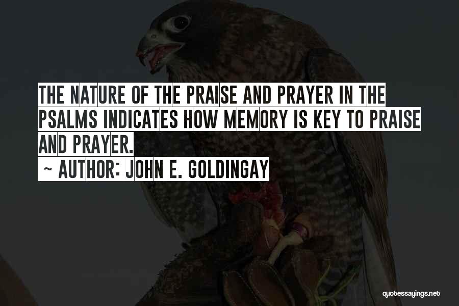 John E. Goldingay Quotes 1270621