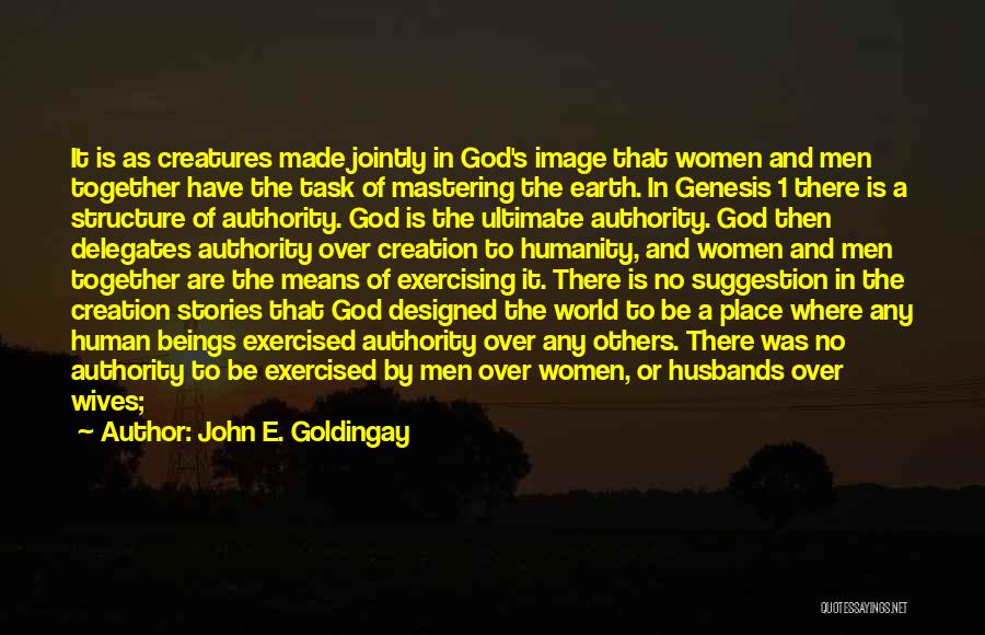 John E. Goldingay Quotes 1594596