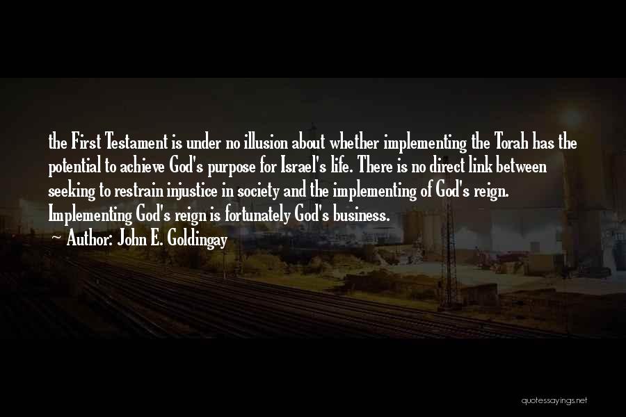 John E. Goldingay Quotes 1712677