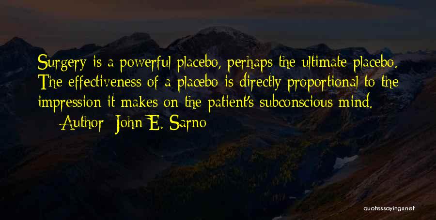 John E. Sarno Quotes 1958992