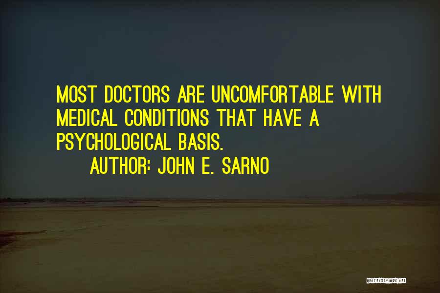 John E. Sarno Quotes 453718