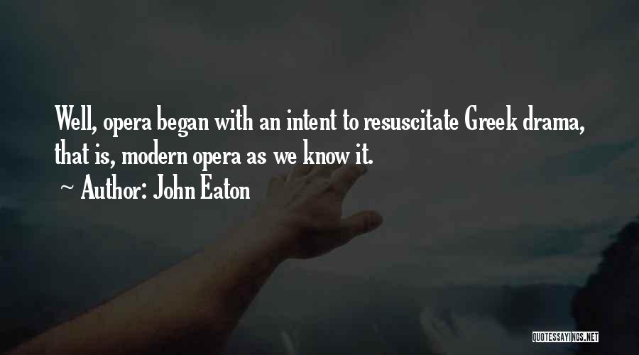 John Eaton Quotes 1595651