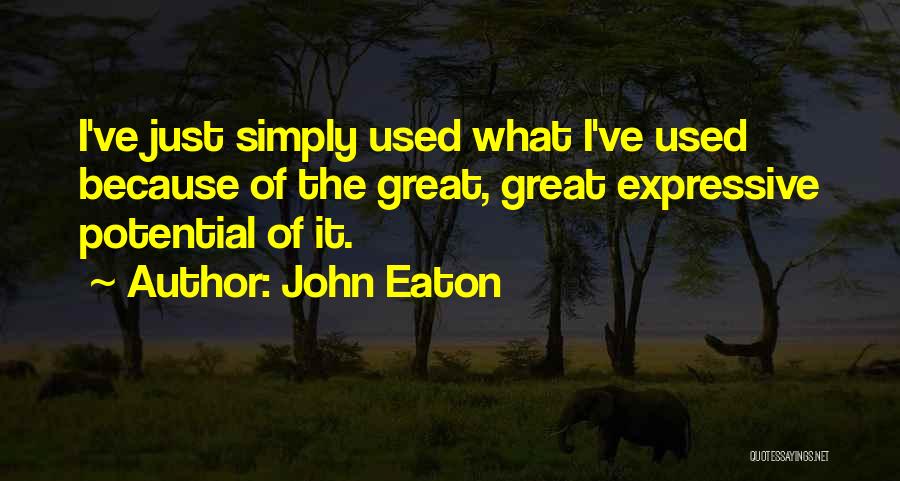 John Eaton Quotes 2204776