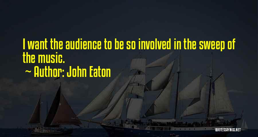 John Eaton Quotes 2229742