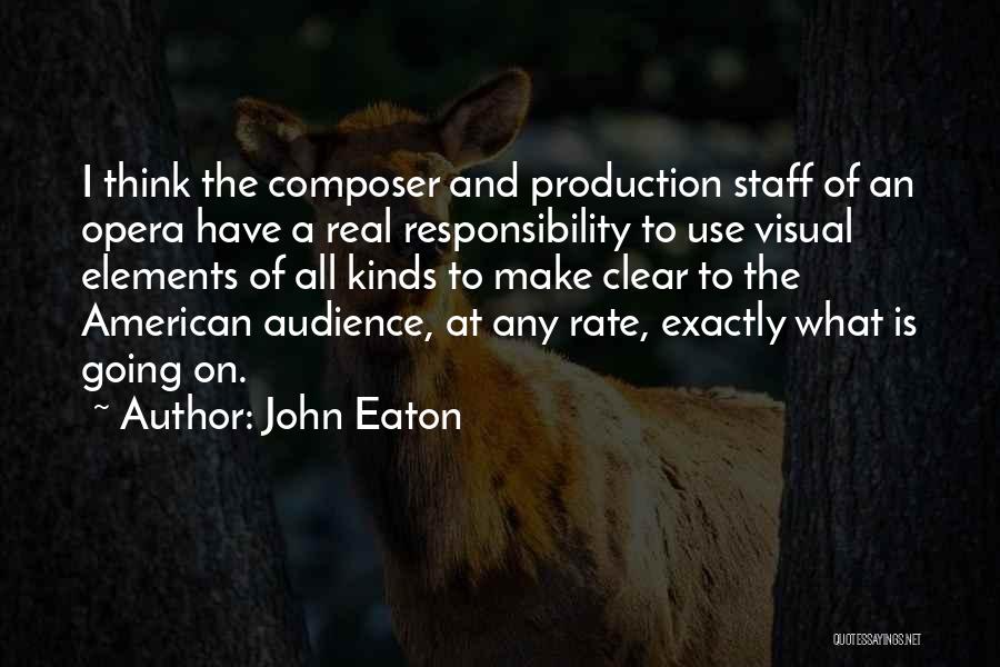 John Eaton Quotes 2245119