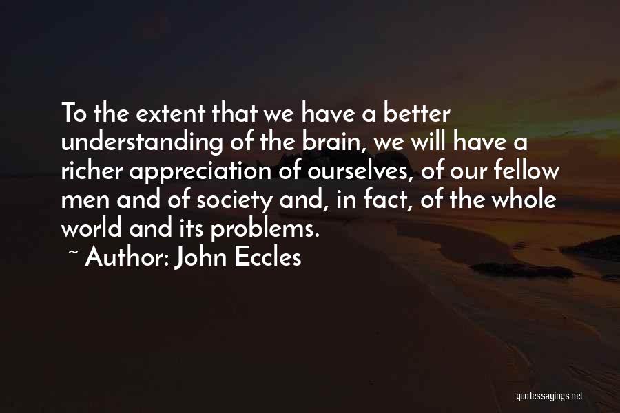 John Eccles Quotes 957116