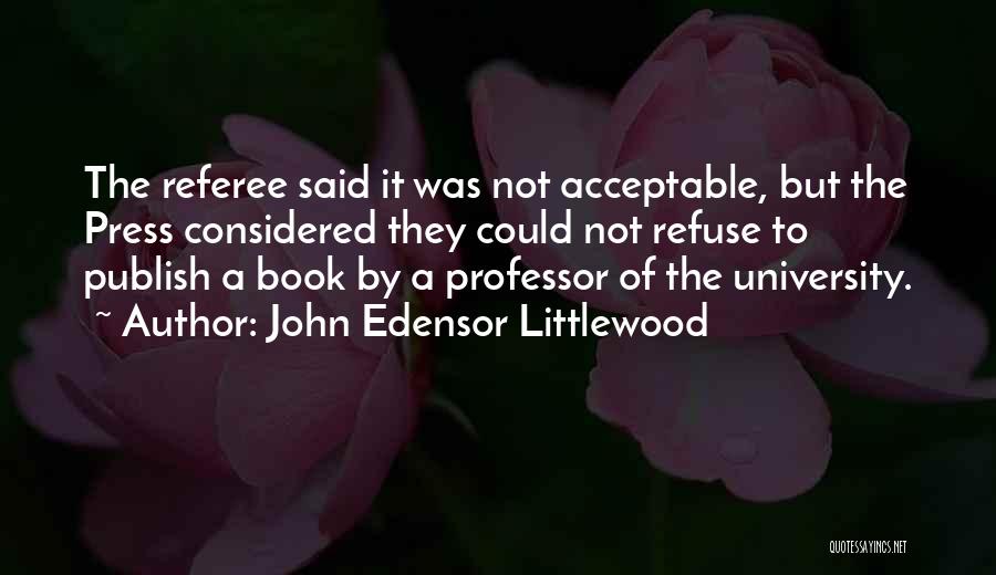 John Edensor Littlewood Quotes 241984