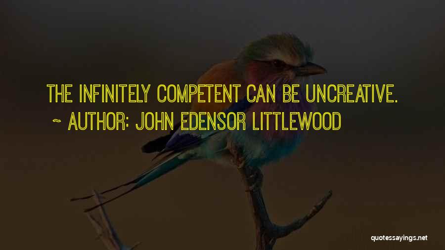 John Edensor Littlewood Quotes 592115