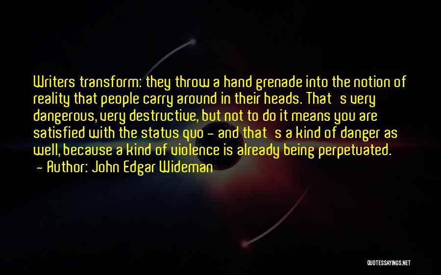 John Edgar Wideman Quotes 1879821
