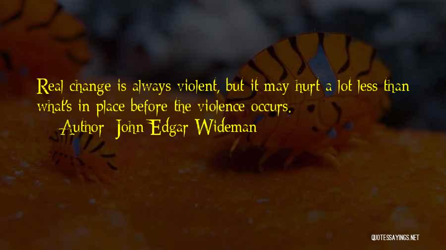 John Edgar Wideman Quotes 2036775