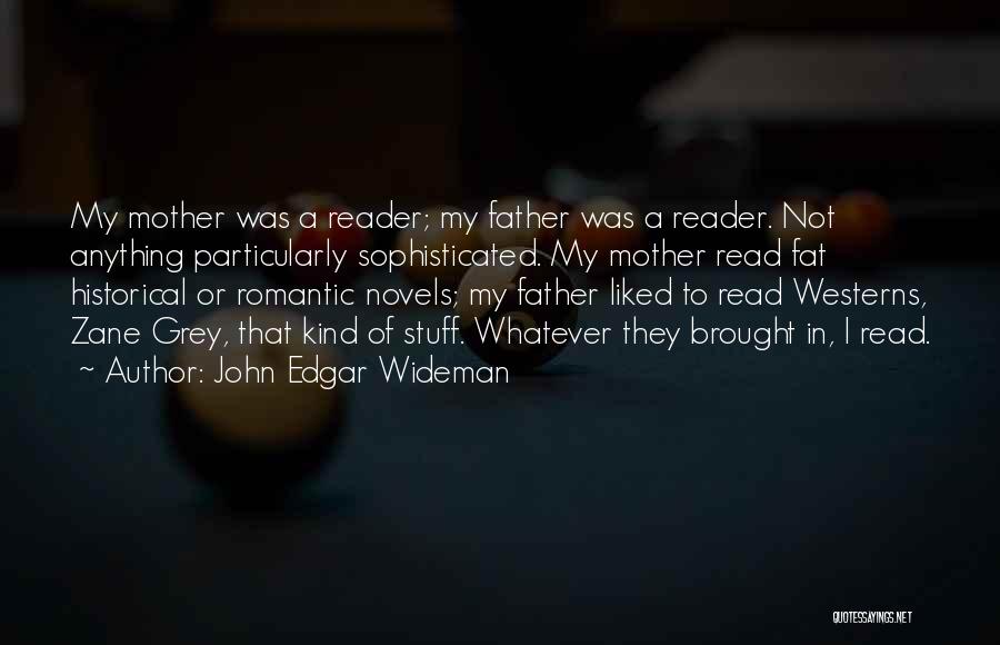 John Edgar Wideman Quotes 508910