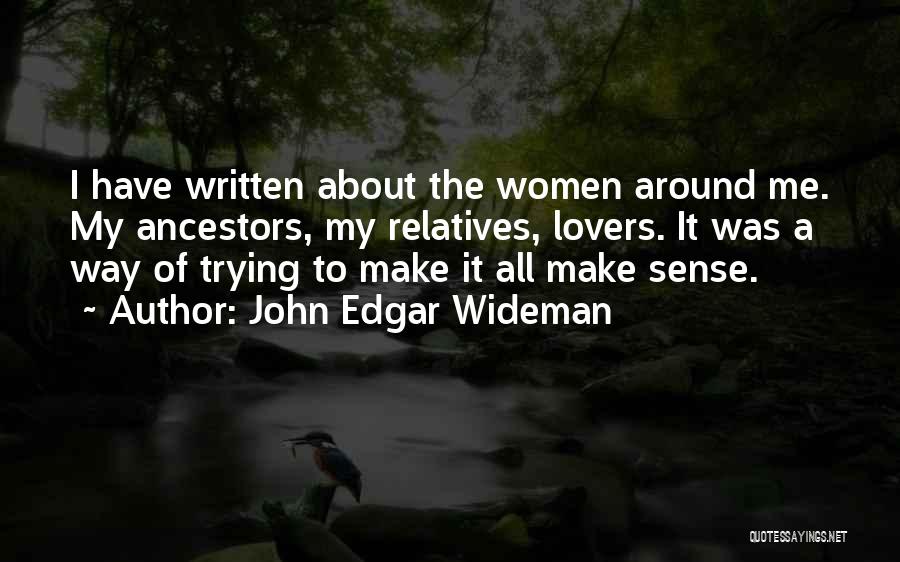 John Edgar Wideman Quotes 888118