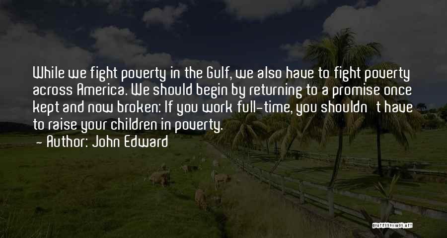 John Edward Quotes 1802902