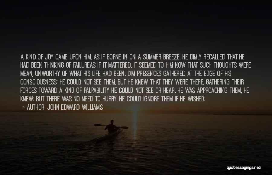 John Edward Williams Quotes 112924