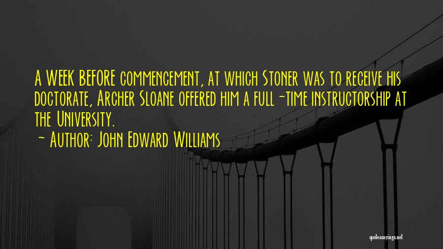 John Edward Williams Quotes 1525123