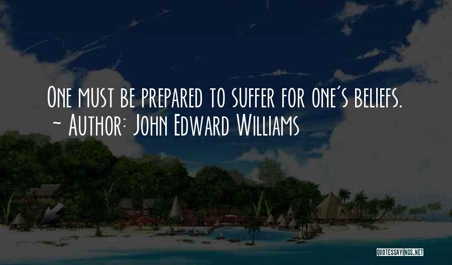 John Edward Williams Quotes 2124418