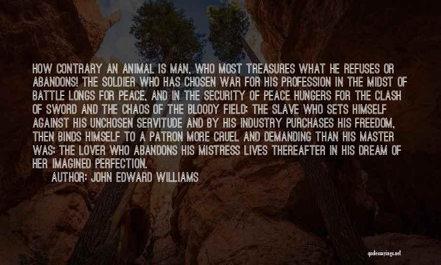 John Edward Williams Quotes 2242464