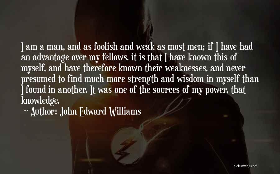 John Edward Williams Quotes 783442