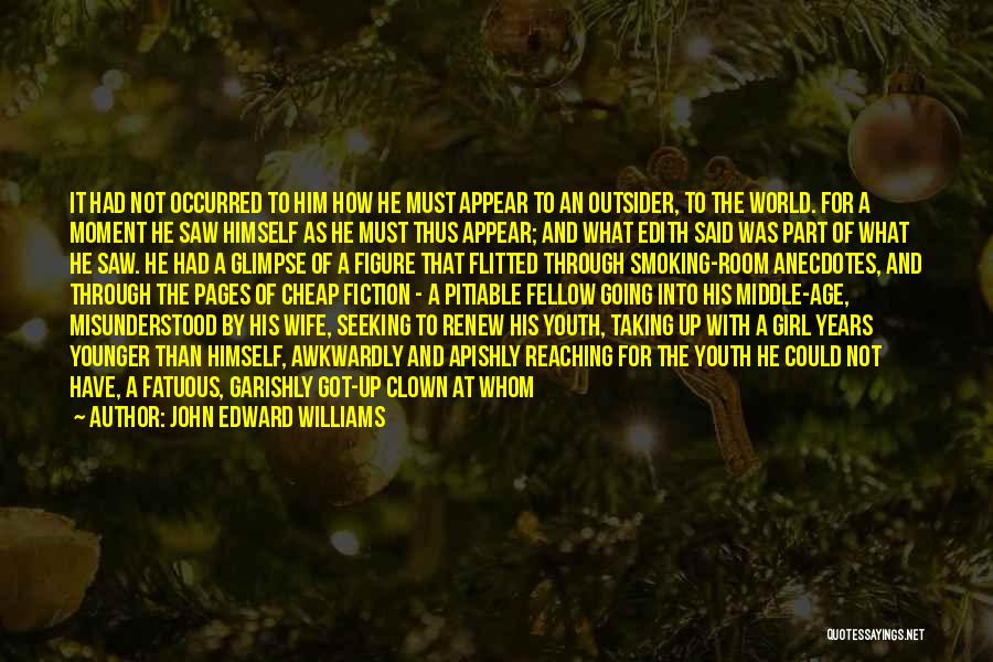 John Edward Williams Quotes 918775