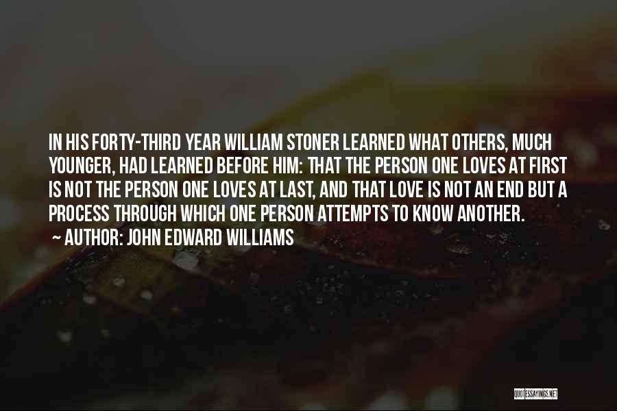 John Edward Williams Quotes 921238