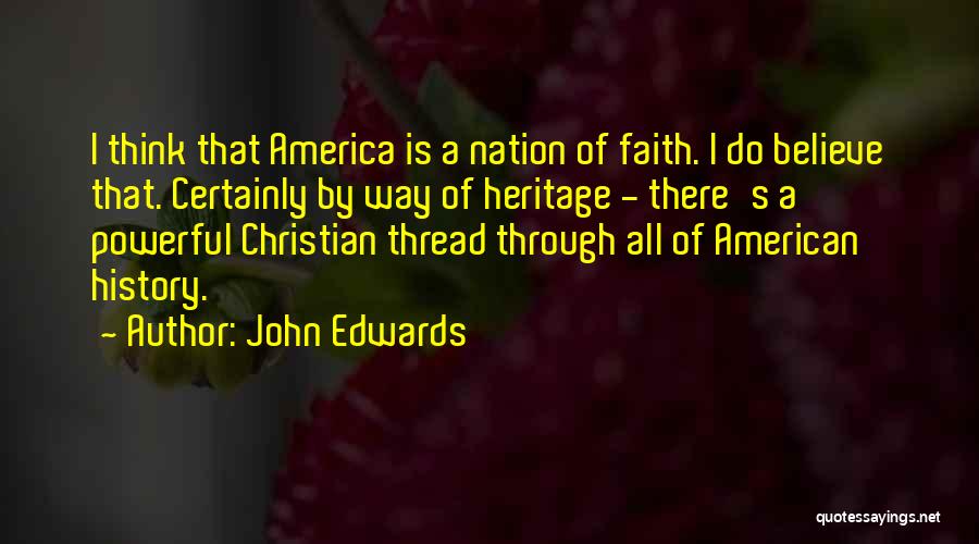 John Edwards Quotes 1180768