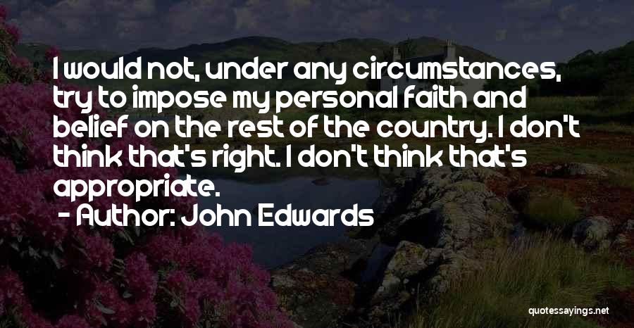 John Edwards Quotes 150237