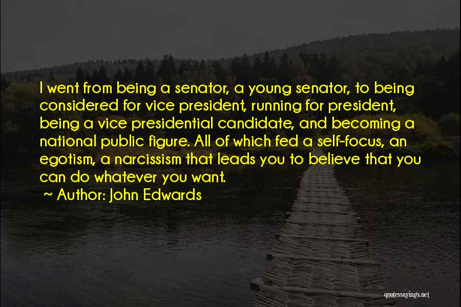 John Edwards Quotes 1520400