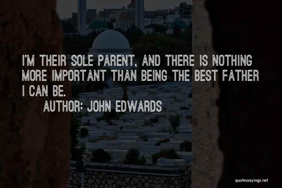 John Edwards Quotes 2055307