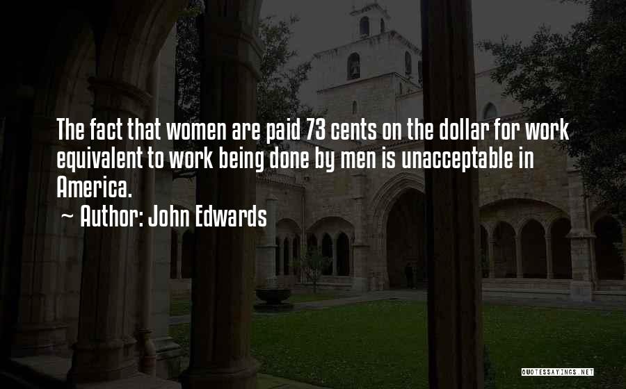 John Edwards Quotes 799487